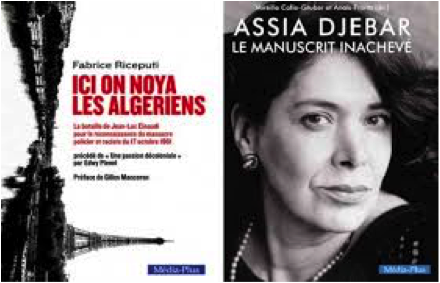 Nouvelles parutions chez Media-Plus : Le 17 octobre 1961 et Assia Djebar à l’honneur