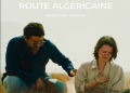Théâtre régional Azzedine Medjoubi  : «Route Algéricaine » entre trajectoires, immensité et silence… 