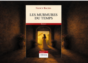 Les murmures du temps : Fresque entre histoire et fantastique 